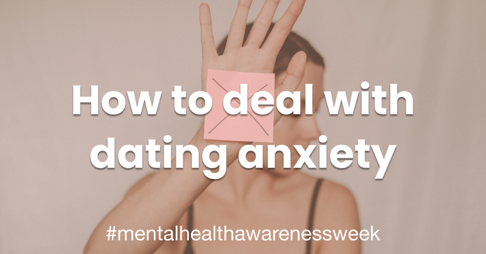 Dating With Anxiety